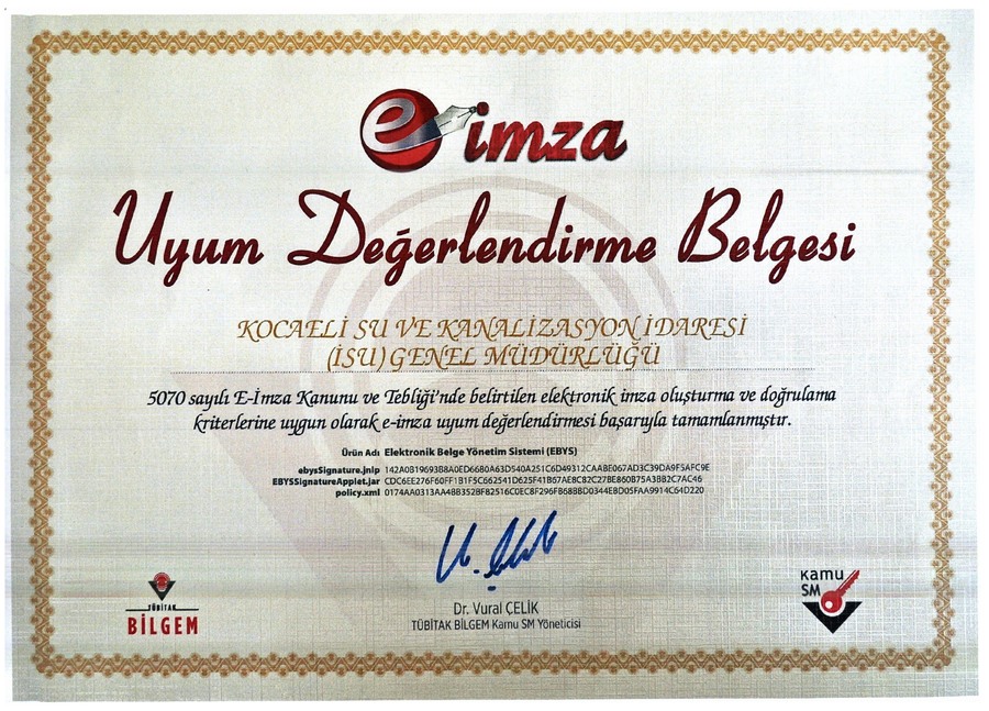 İSU, E-İMZA UYUM DEĞERLENDİRME BELGESİ ALDI