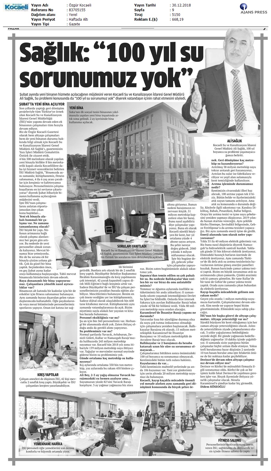SAĞLIK: “100 YIL SU SORUNUMUZ YOK”