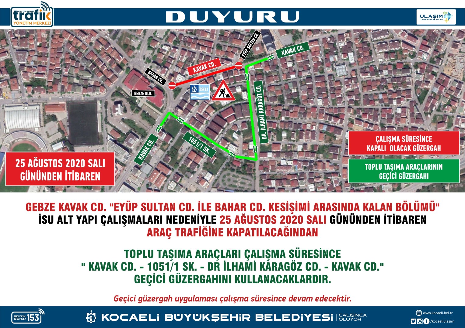 GEBZE'DE GEÇİCİ GÜZERGAH UYGULAMASI
