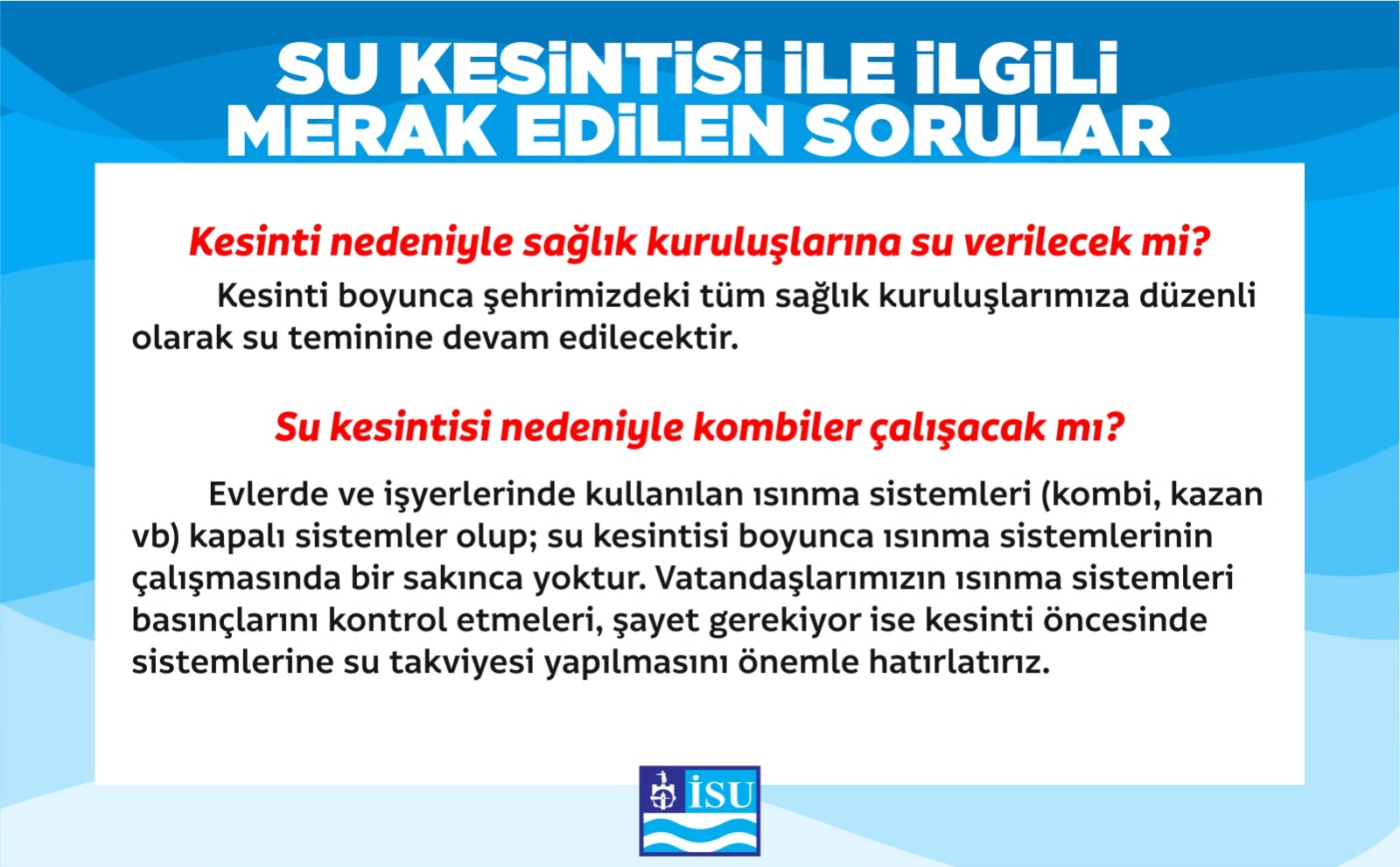 SU KESİNTİSİ HAKKINDA AÇIKLAMA