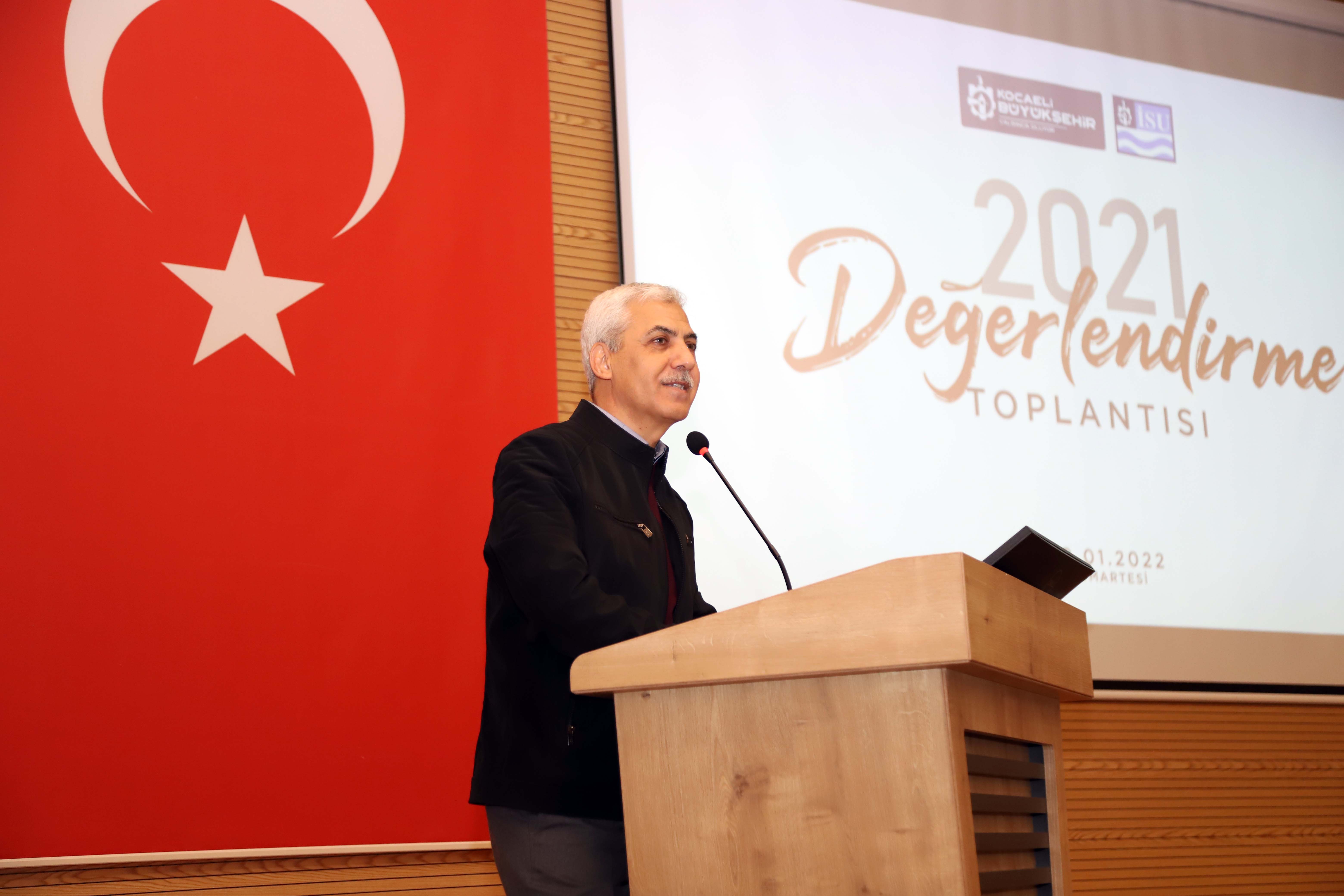 İSU 2021 YILI DEĞERLENDİRME TOPLANTISI YAPILDI