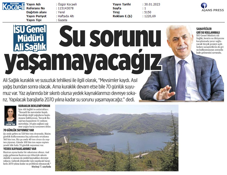 GENEL MÜDÜR ALİ SAĞLIK,”UZUN YILLAR SU SORUNU YAŞAMAYACAĞIZ.”