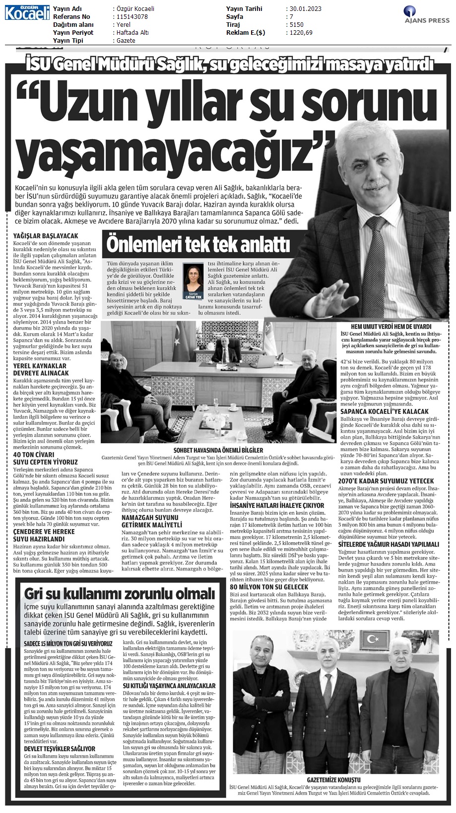 GENEL MÜDÜR ALİ SAĞLIK,”UZUN YILLAR SU SORUNU YAŞAMAYACAĞIZ.”