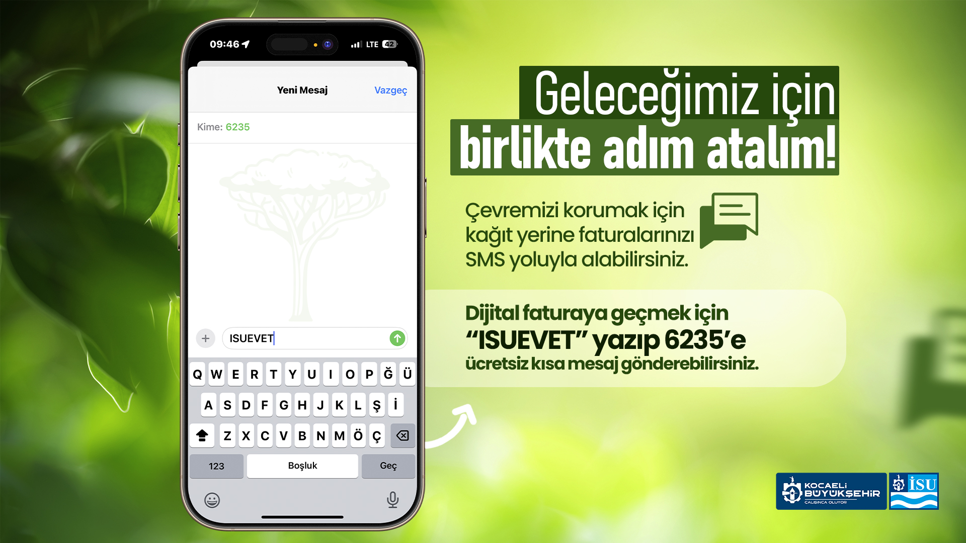 İSU’DAN ABONELERE KOLAYLIK: ÜCRETSİZ SMS İLE DOĞA DOSTU DİJİTAL FATURAYA GEÇİŞ