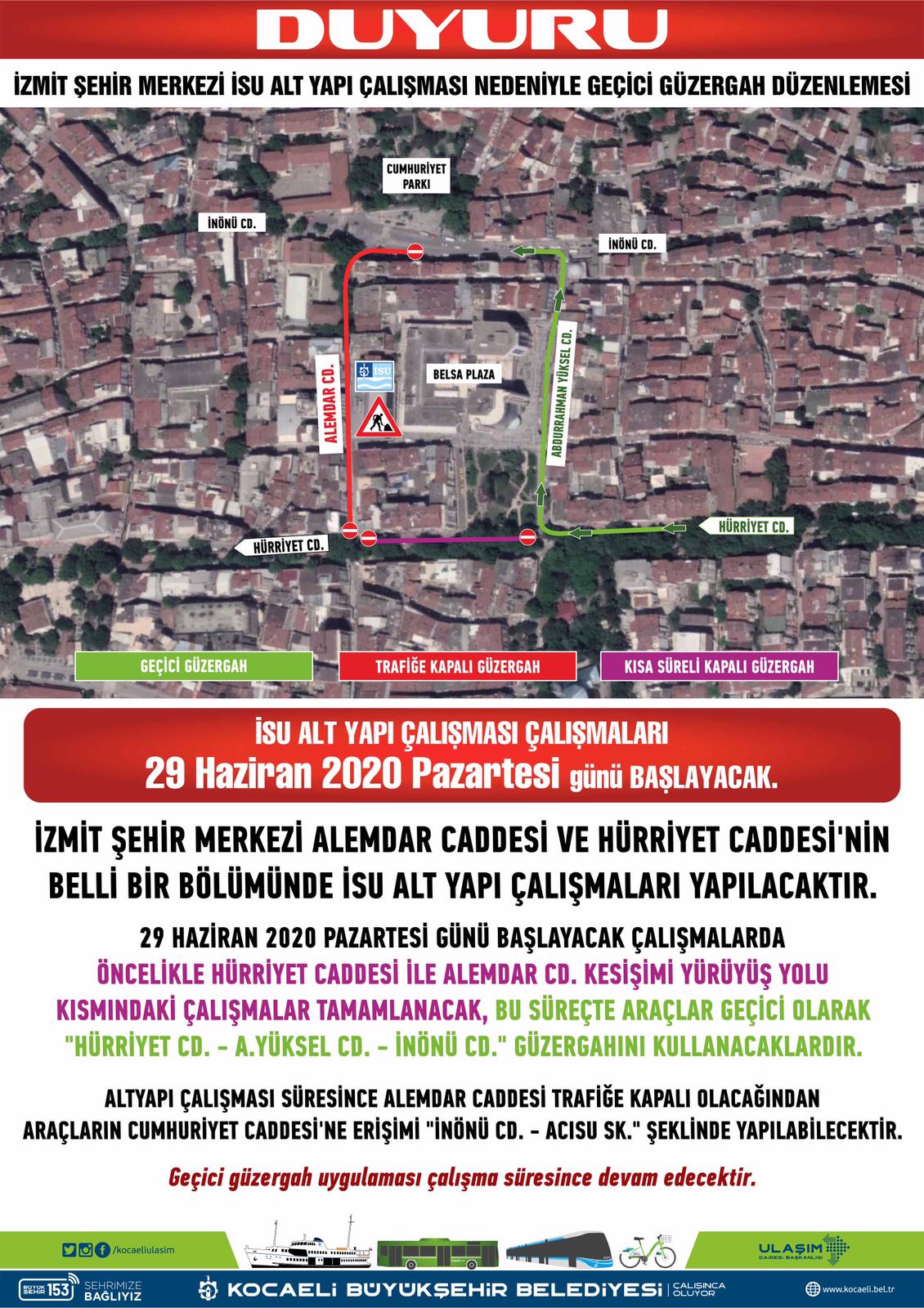 İZMİT ALEMDAR CADDESİNDE ALTYAPI ÇALIŞMASI NEDENİYLE GEÇİCİ GÜZERGAH